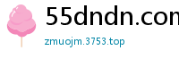55dndn.com